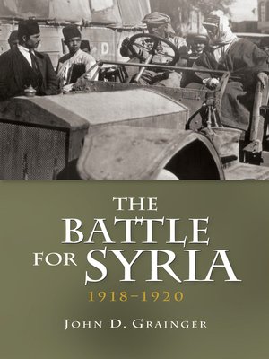 cover image of The Battle for Syria, 1918-1920